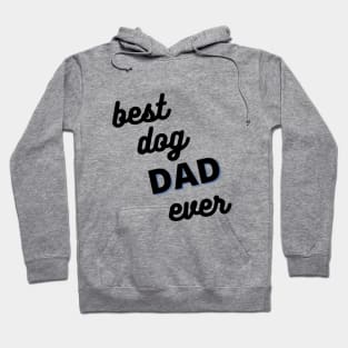 Best Dog Dad Hoodie